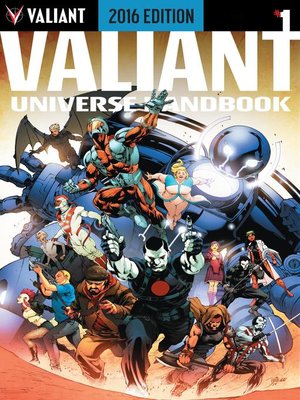 cover image of Valiant Universe Handbook: 2016 Edition